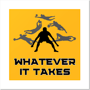 Soccer Skills | WHATEVER IT TAKES | Soccer Goalie Gift | Unisex Posters and Art